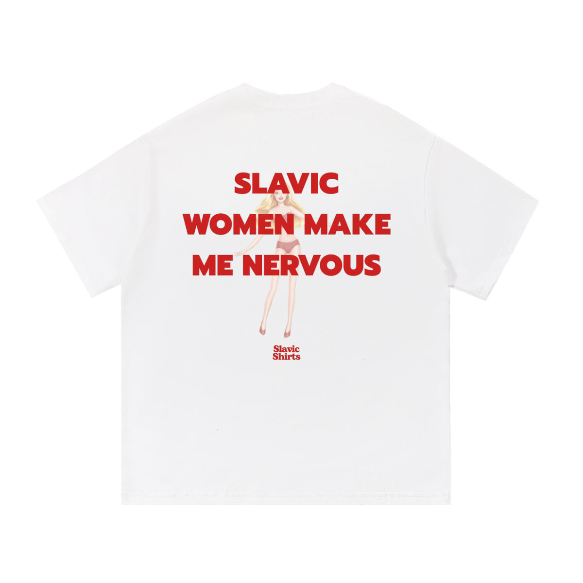 Slavic Women Make Me Nervous