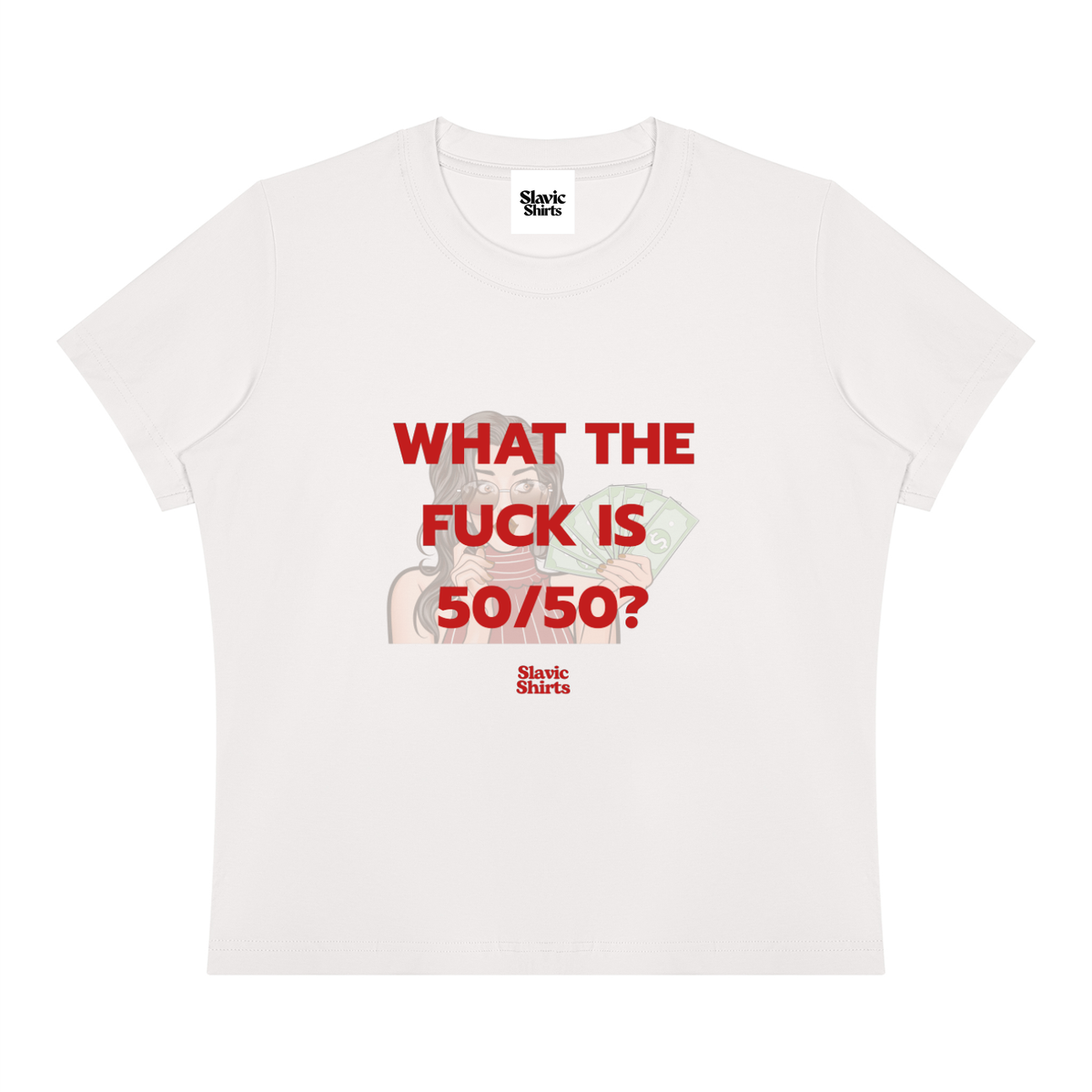 What The Fuck Is 50/50? Baby Tee
