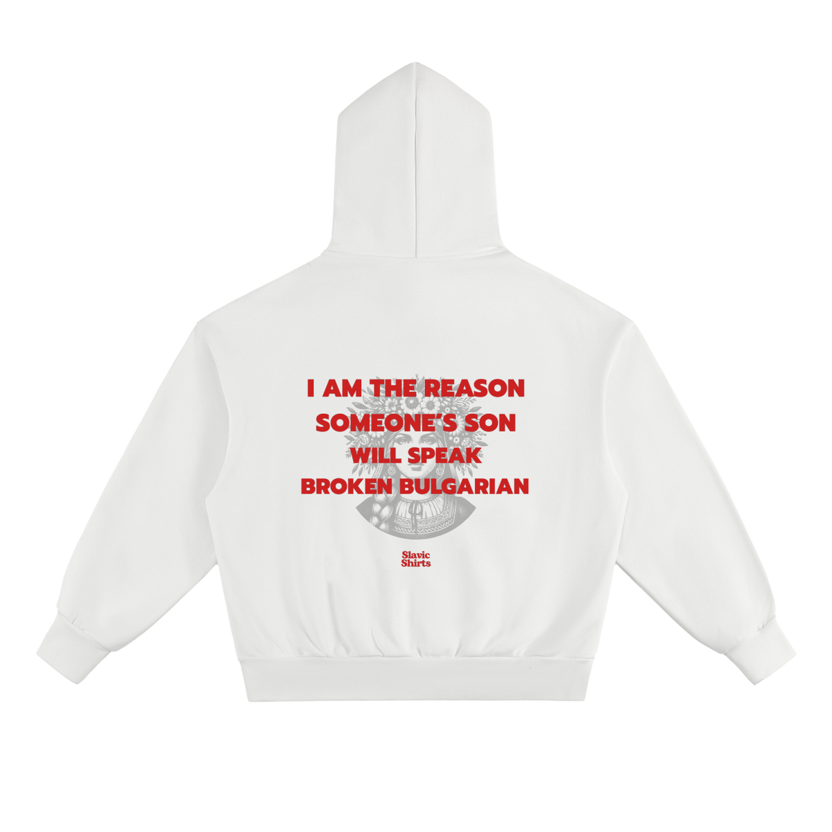 I Am The Reason Someone's Son Will Speak Broken... Hoodie
