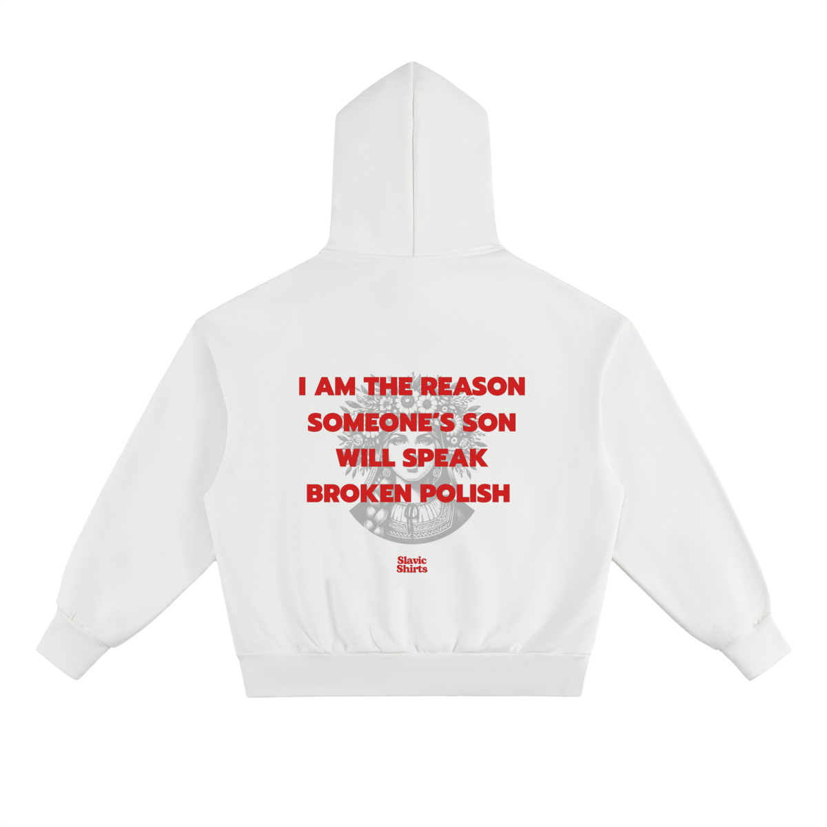 I Am The Reason Someone's Son Will Speak Broken... Hoodie