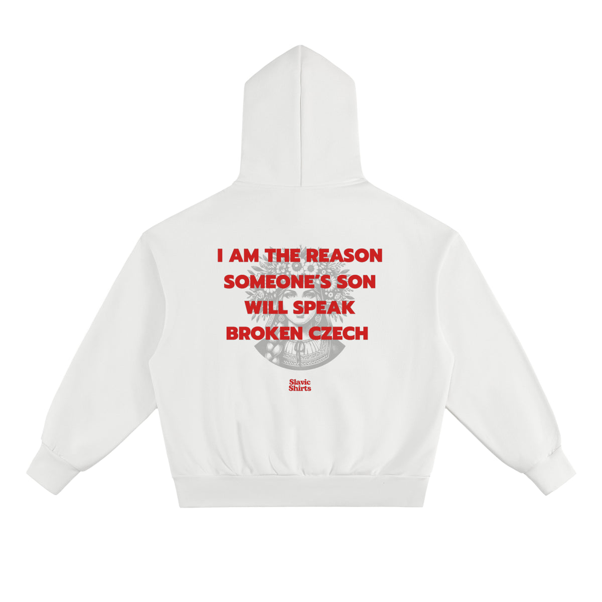 I Am The Reason Someone's Son Will Speak Broken... Hoodie