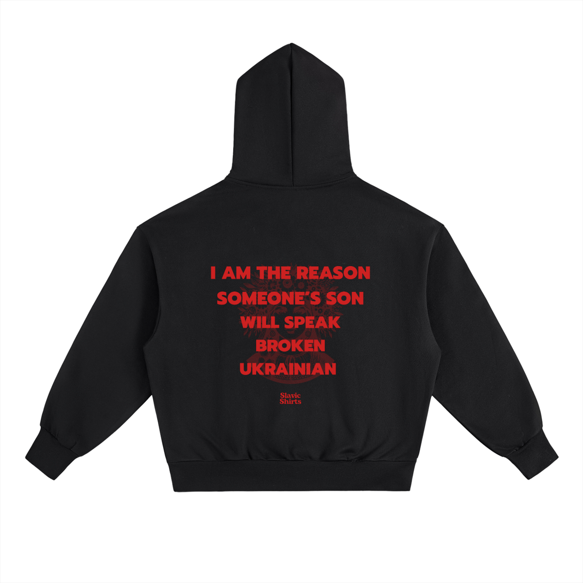 I Am The Reason Someone's Son Will Speak Broken... Hoodie – Black