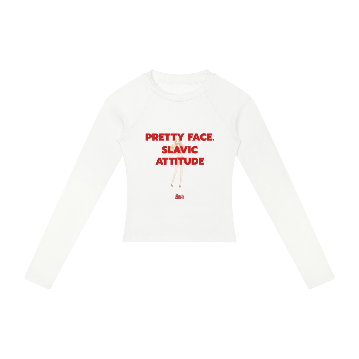 Pretty Face. Slavic Attitude Women's Long Sleeve