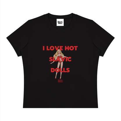 I Love Hot Slavic Dolls Baby Tee – Black