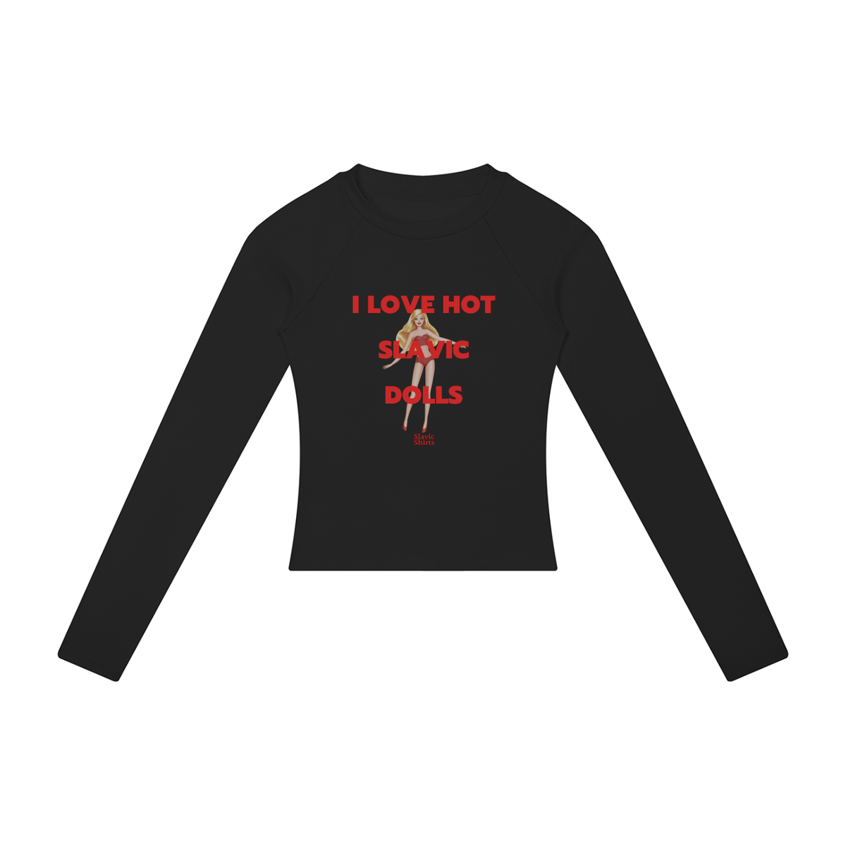 I Love Hot Slavic Dolls Women's Long Sleeve – Black