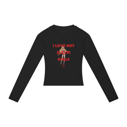 I Love Hot Slavic Dolls Women's Long Sleeve – Black