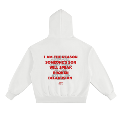 I Am The Reason Someone's Son Will Speak Broken... Hoodie