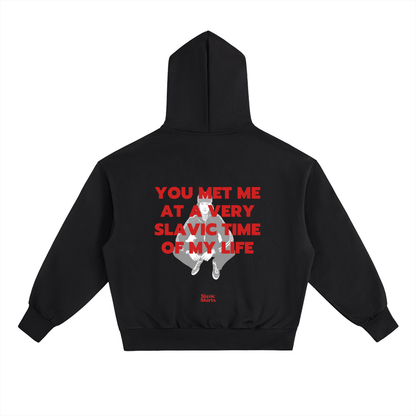 You Met Me At A Very Slavic Time Of My Life Hoodie – Black