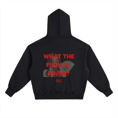 What The Fuck Is 50/50? Hoodie – Black