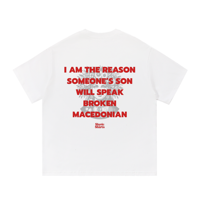 I Am The Reason Someone's Son Will Speak Broken...