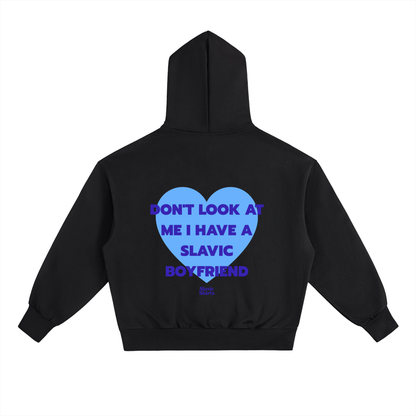 Don't Look At Me I Have A Slavic Boyfriend Hoodie – Black
