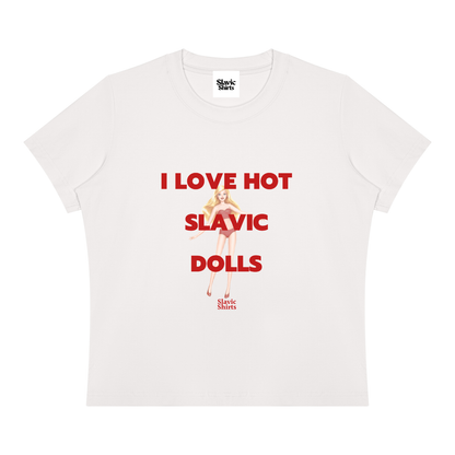 I Love Hot Slavic Dolls Baby Tee